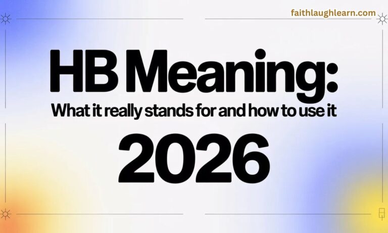 HB Meaning: What It Really Stands For and How to Use It 2026