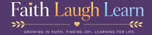 Faith Laugh Learn