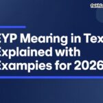 EYP Meaning in Text Explained With Examples for 2026