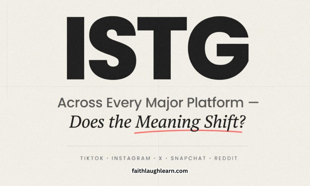 ISTG Across Every Major Platform — Does the Meaning Shift?