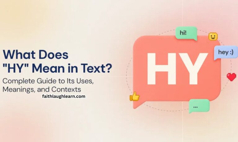 What Does “HY” Mean in Text? Complete Guide to Its Uses, Meanings, and Contexts