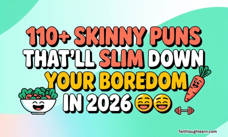 110+ Skinny Puns That’ll Slim Down Your Boredom In 2k26 🥗😂