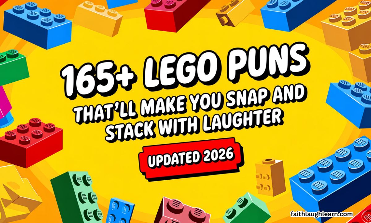 165+ Lego Puns That’ll Make You Snap and Stack With Laughter(Updated 2k26)