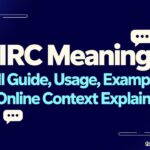 IIRC Meaning: Full Guide, Usage, Examples & Online Context Explained