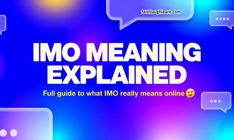 IMO Meaning Explained: Full Guide to What “IMO” Really Means Online 💬