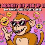 Rizz Monkey GIF Pick Up Lines: 80+ Funny, Cute & Flirty Lines